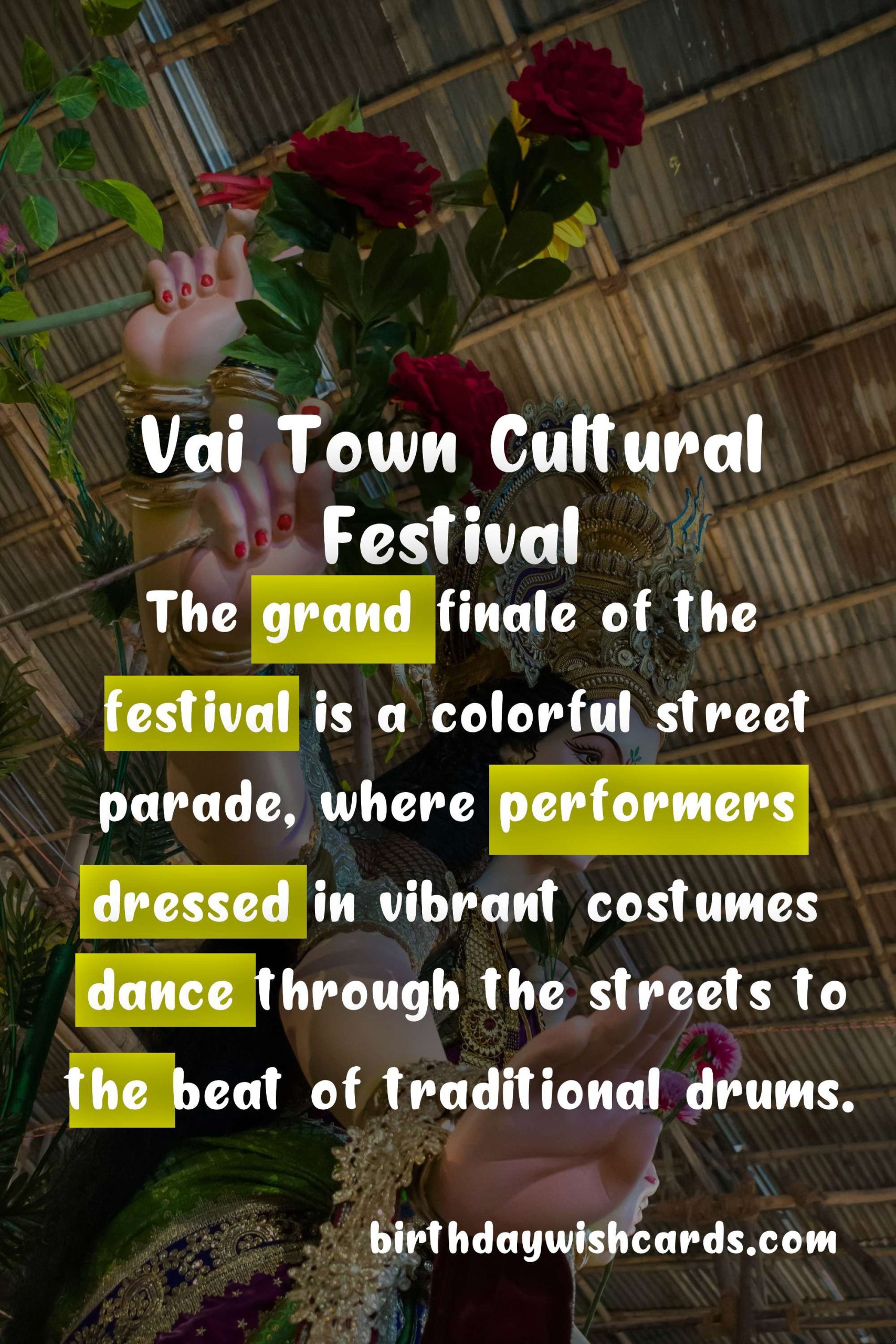 Vai Town Cultural Festival - August