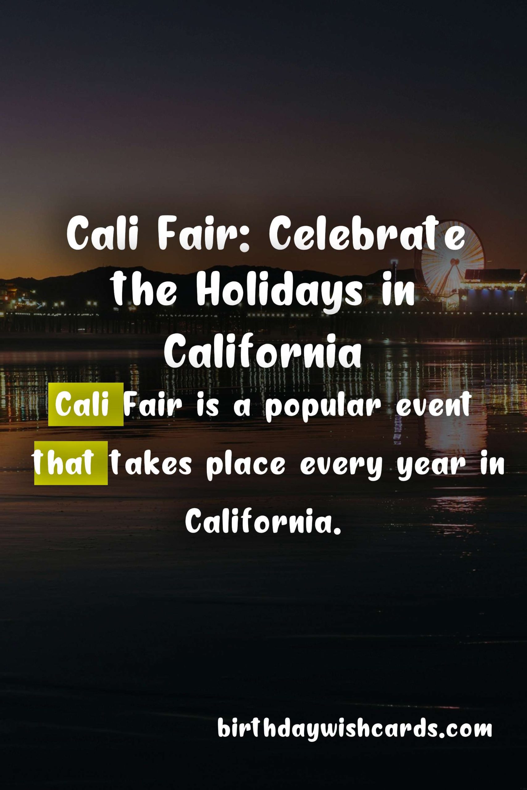 Celebrate the Holiday Season at Cali Fair!