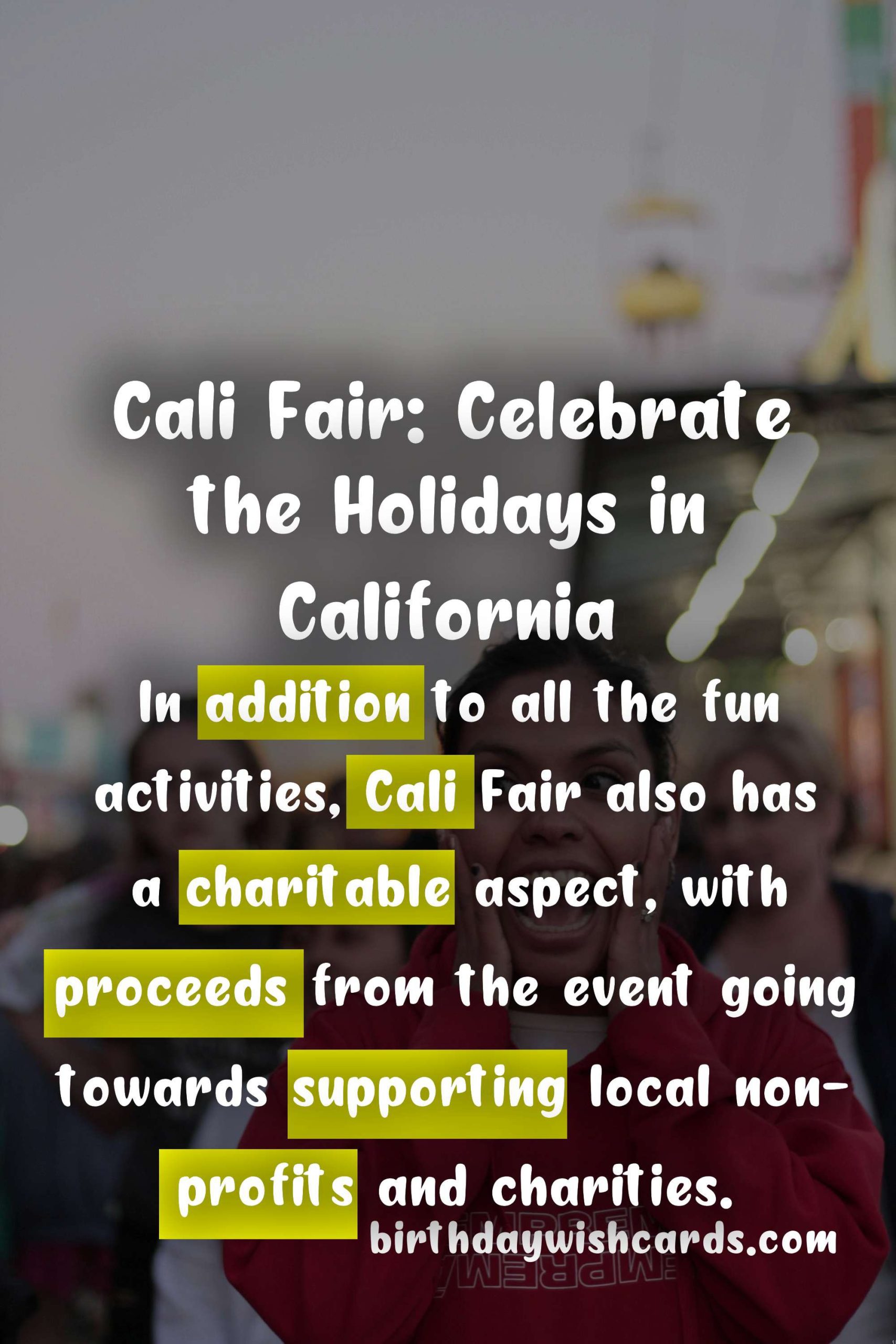 Celebrate the Holiday Season at Cali Fair!