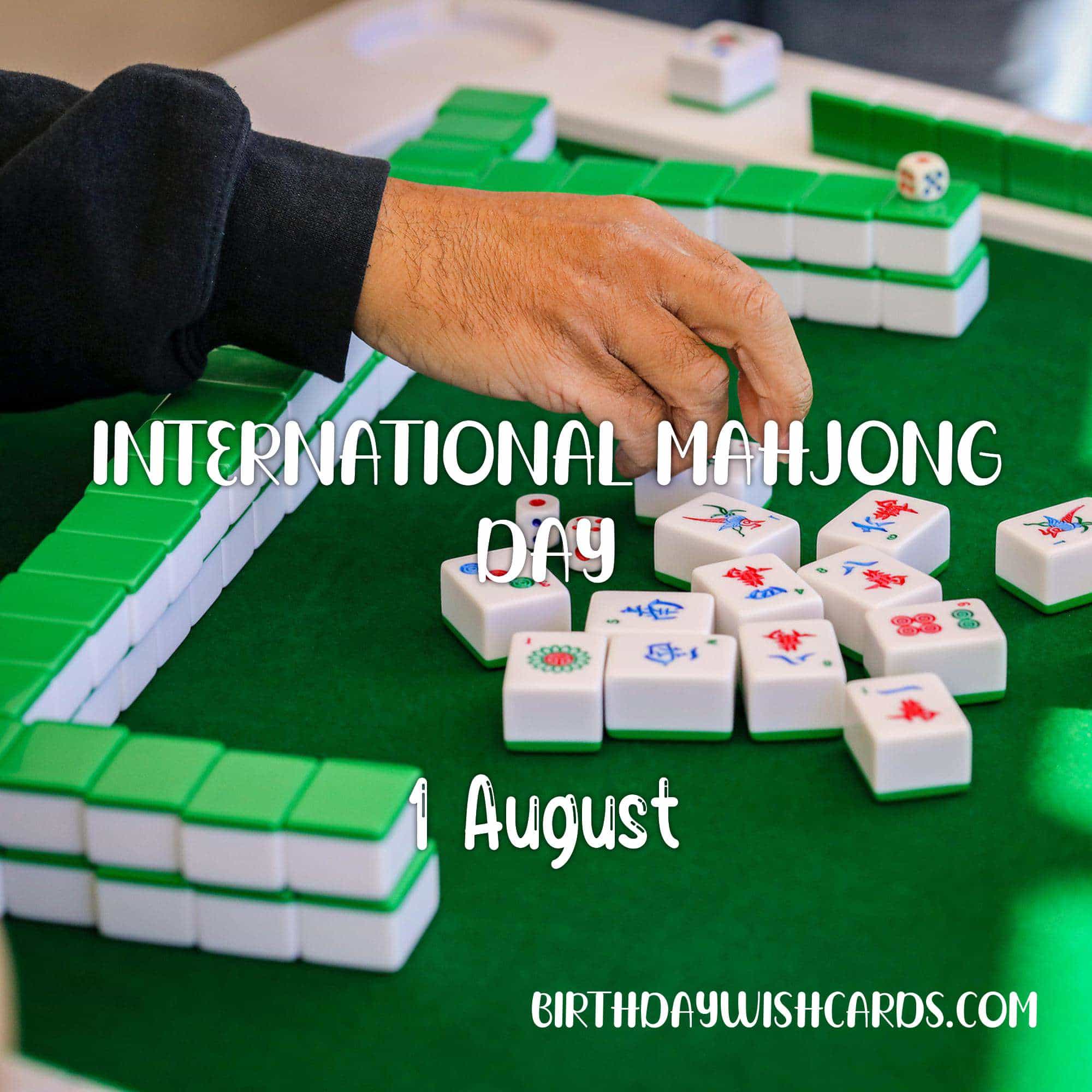 Birthday Wish Cards | 1-August International Mahjong Day: Birthday Wish Cards | 1-August International Mahjong Day: