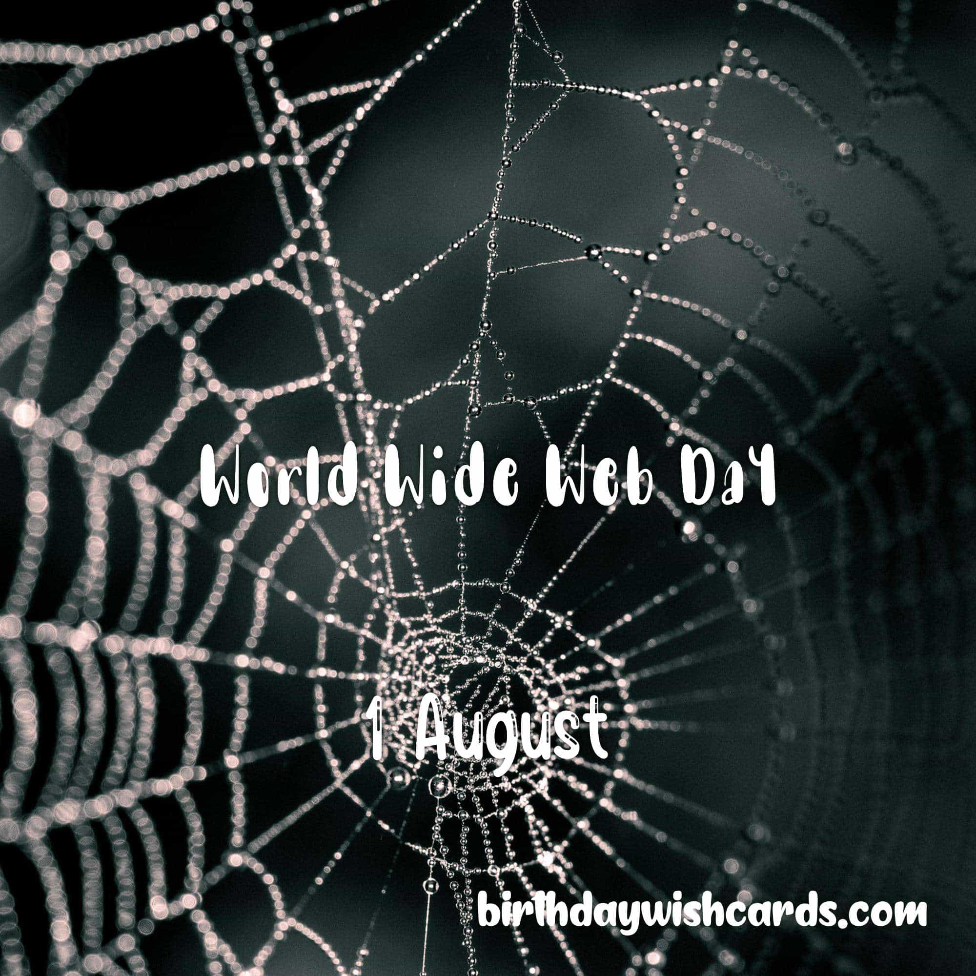 Birthday Wish Cards | 1-August World Wide Web Day: Birthday Wish Cards | 1-August World Wide Web Day: