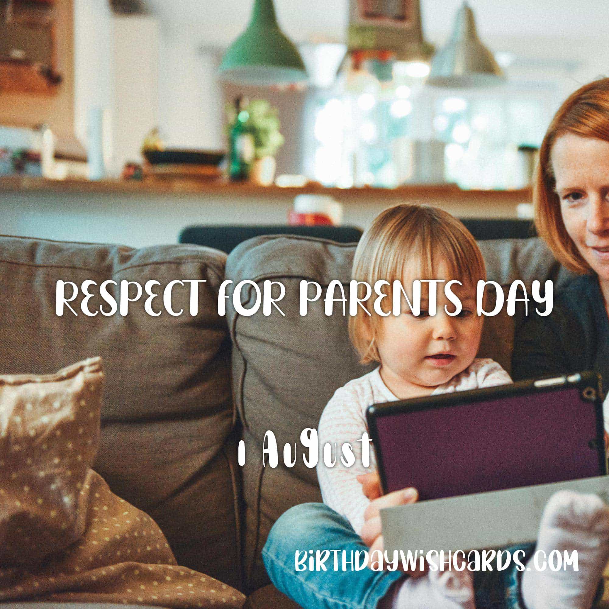 Birthday Wish Cards | 1-August Respect For Parents Day: Birthday Wish Cards | 1-August Respect For Parents Day: