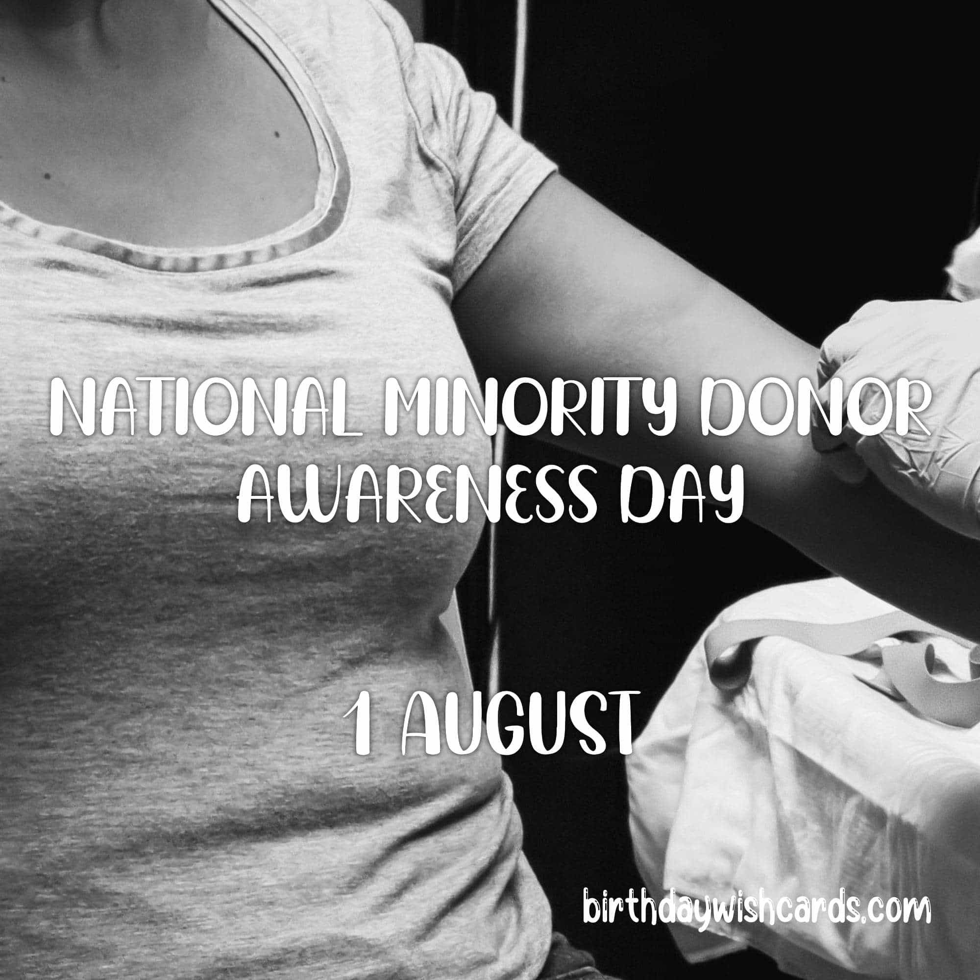Birthday Wish Cards | 1-Aug National Minority Donor Awareness Day: Birthday Wish Cards | 1-Aug National Minority Donor Awareness Day:
