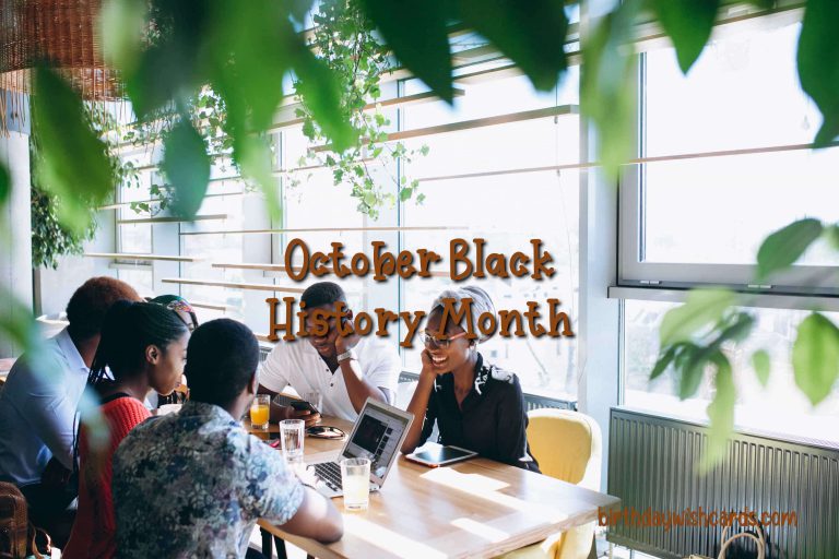 1-Oct to 31-Oct Black History Month: