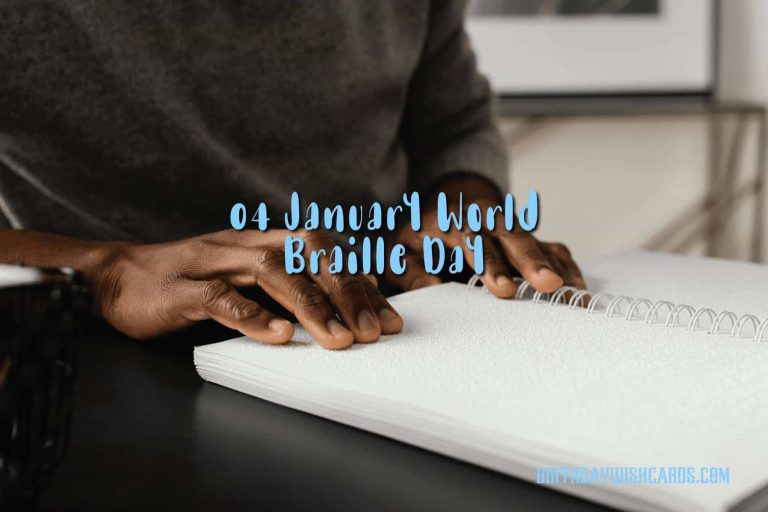 04-January World Braille Day: