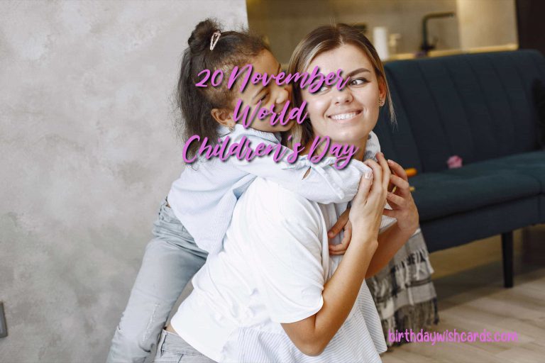 20-November World Children’s Day: