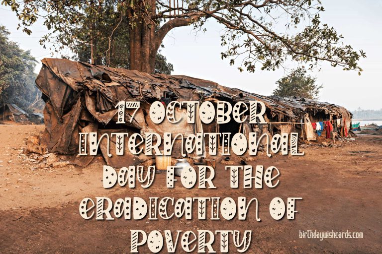 17-Oct International Day for the Eradication of Poverty: