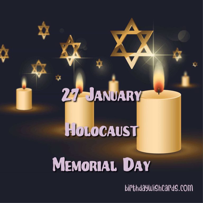 27-January International Holocaust Remembrance Day: