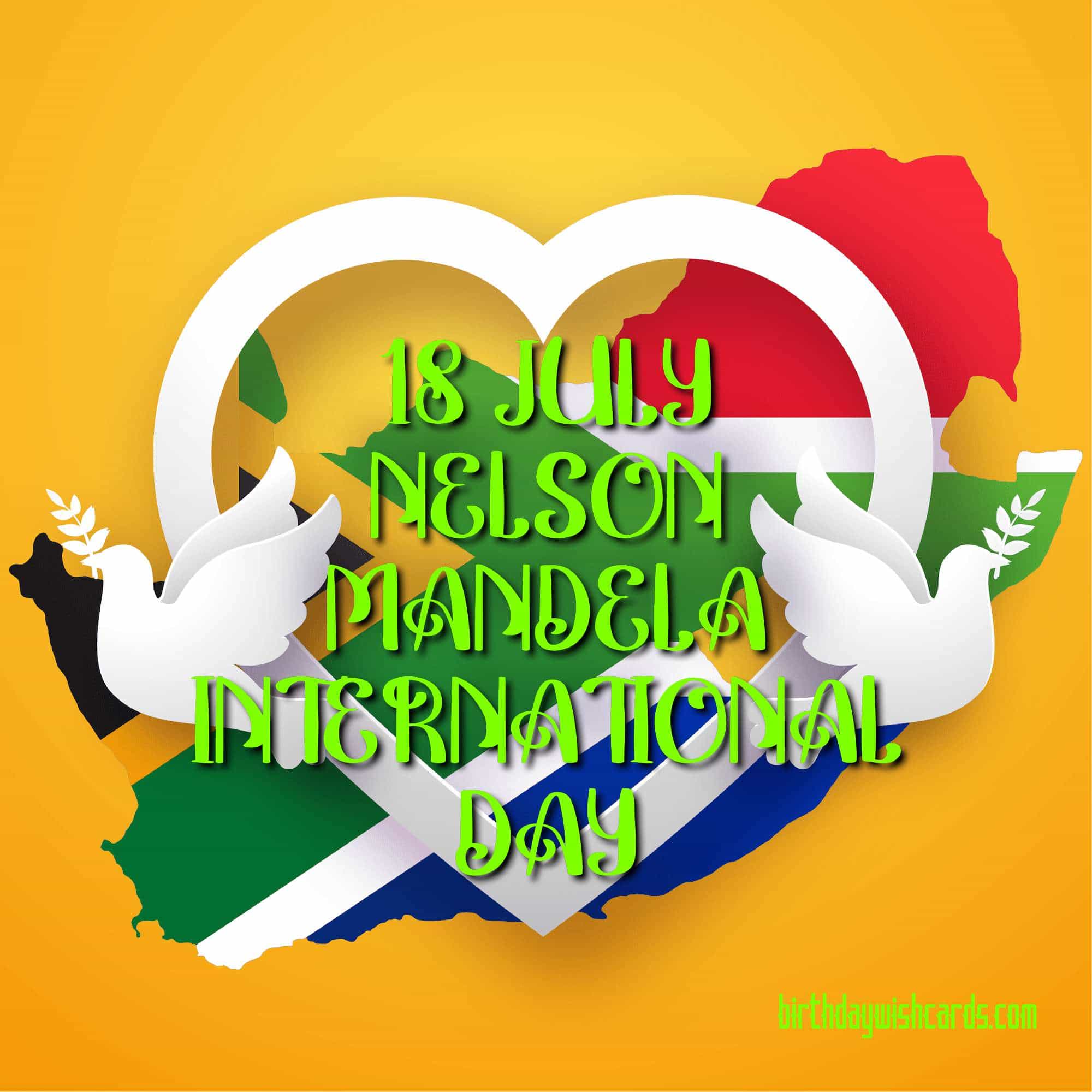 Birthday Wish Cards | 18-July Nelson Mandela International Day: