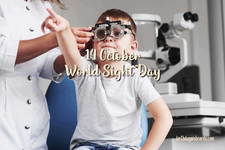 14-October World Sight Day: