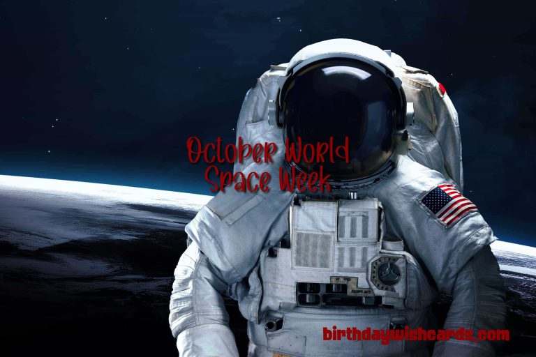 4-10 October, World Space Week: