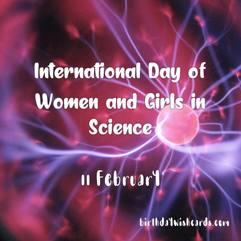 11-February International Day of Women and Girls in Science: