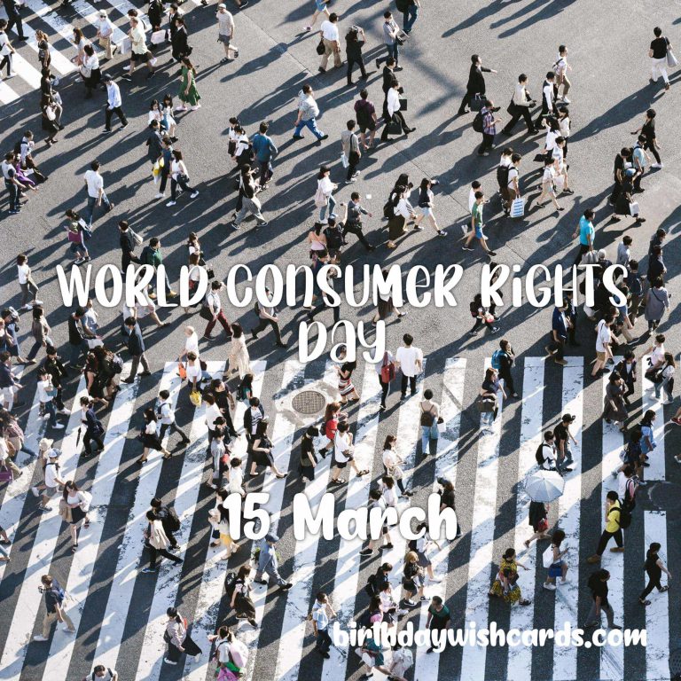 15-March World Consumer Rights Day: