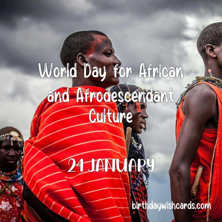 24-January World Day for African and Afro descendant Culture: