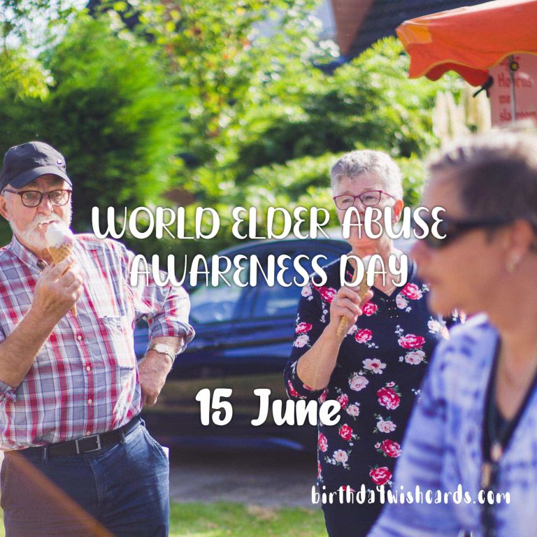 15-June World Elder Abuse Awareness Day:
