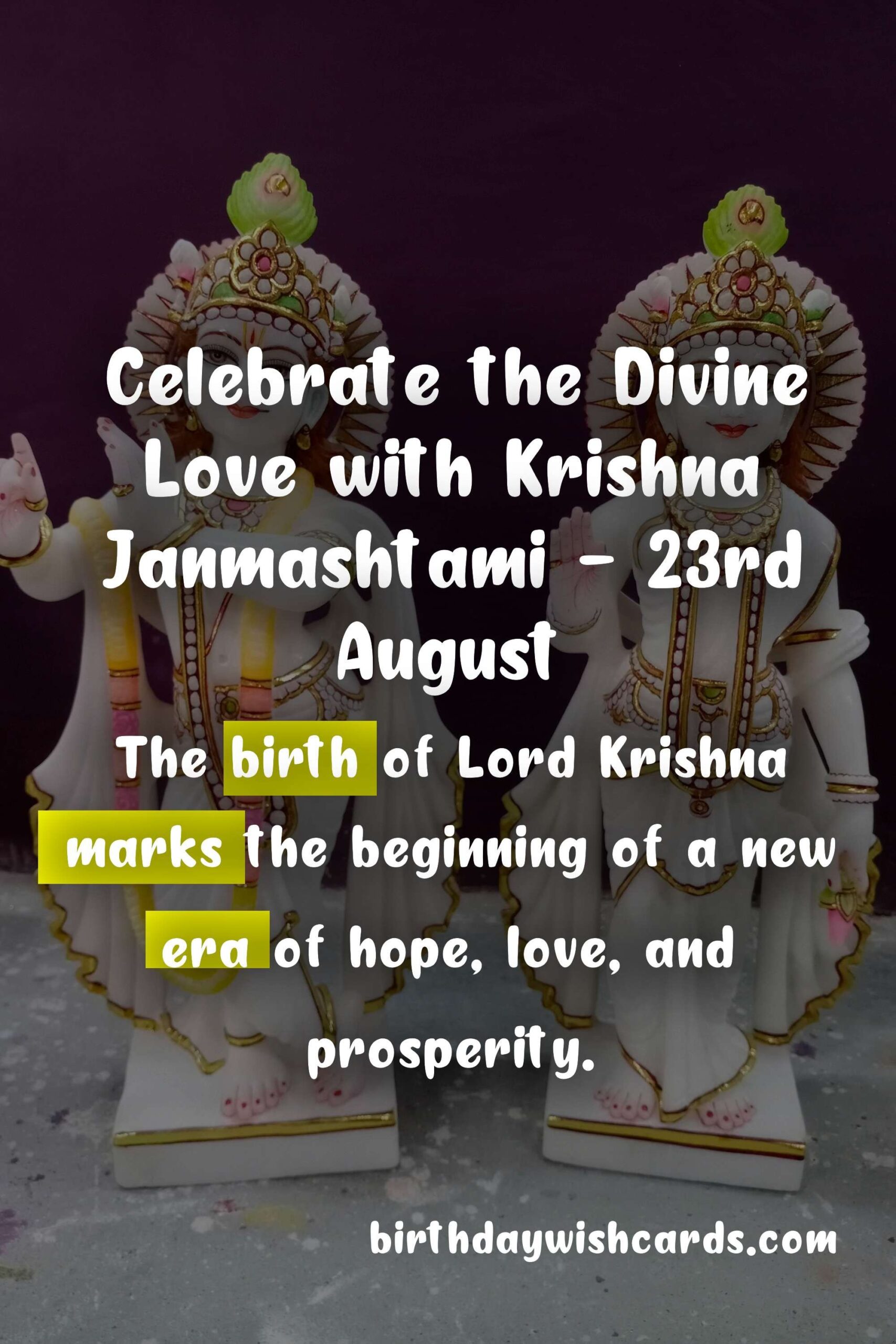 Birthday Wish Cards | Celebrate the Divine Love with Krishna Janmashtami - 23rd August
