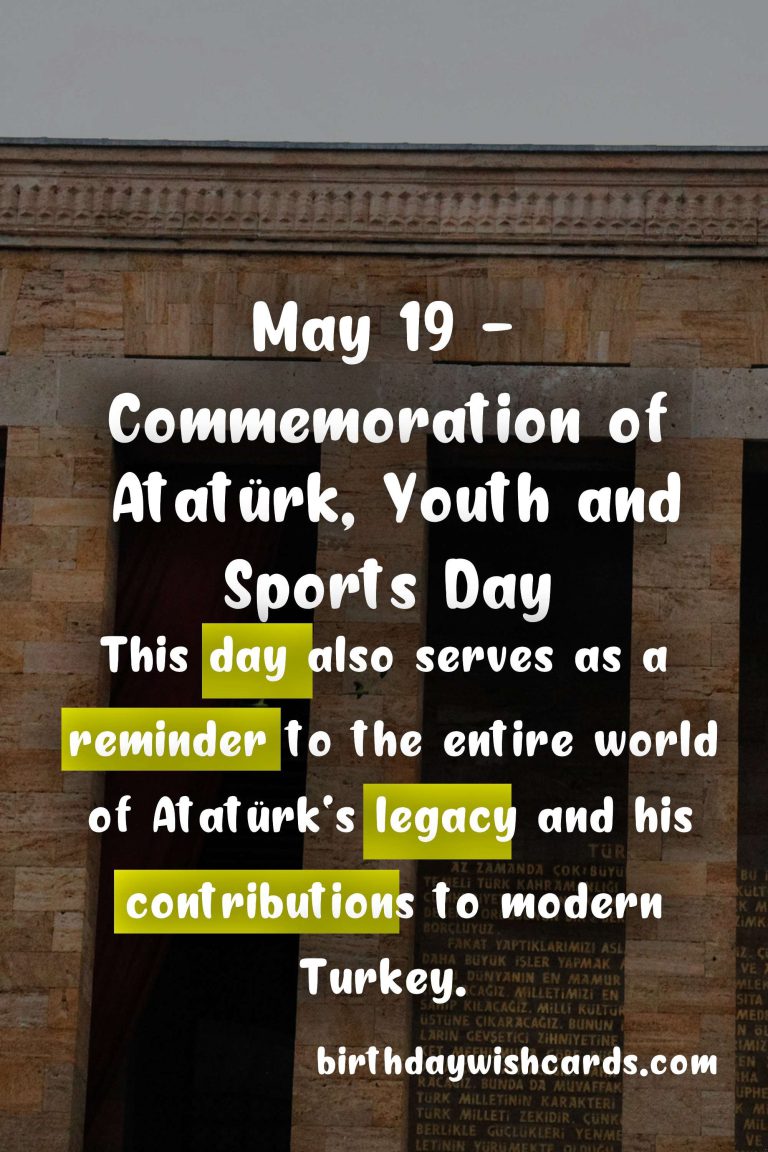 May 19 – Commemoration of Atatürk, Youth and Sports Day