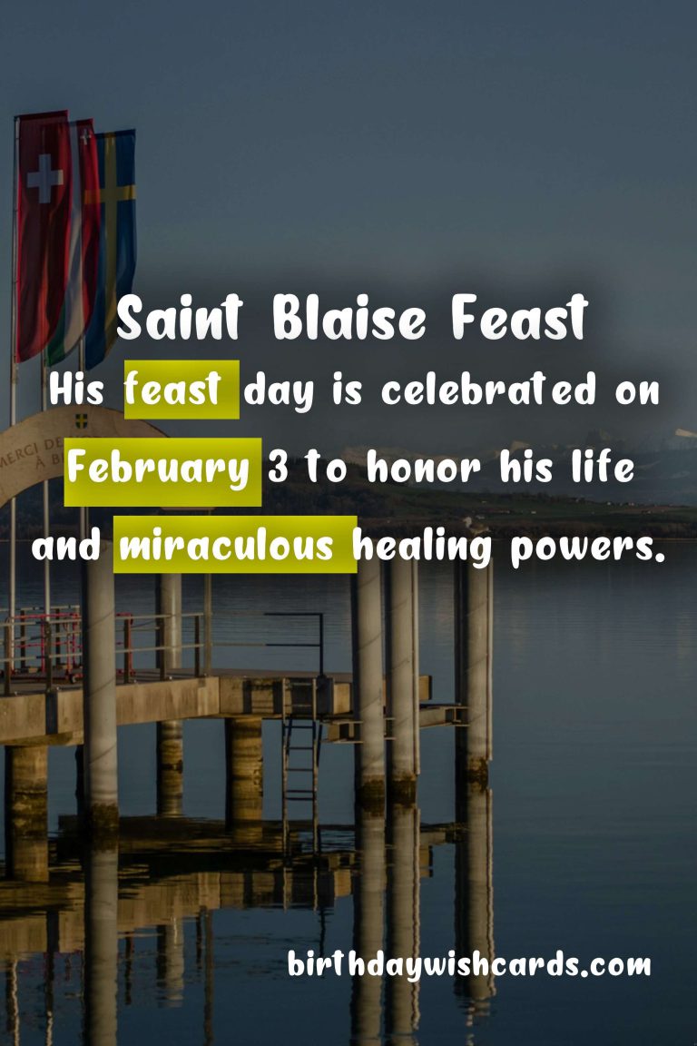 Feast of Saint Blaise: A Celebration of Faith and Tradition