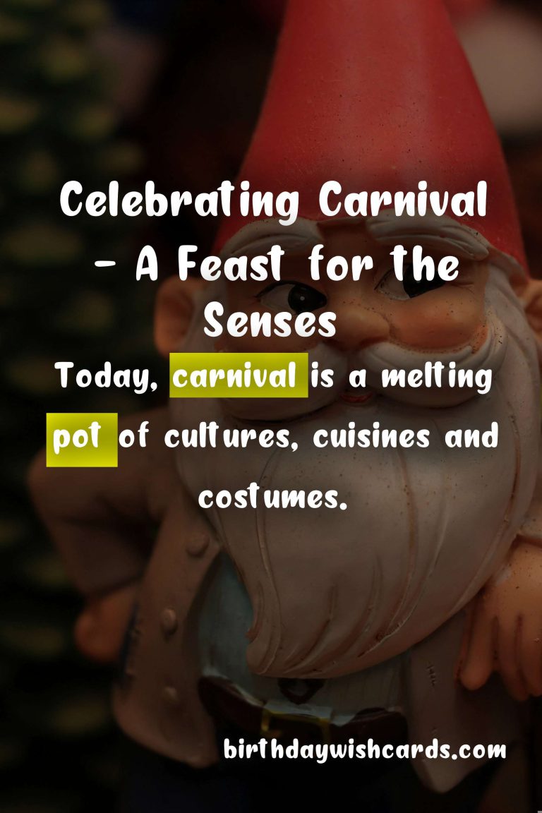 All You Need to Know About Carnival – A Colorful Celebration