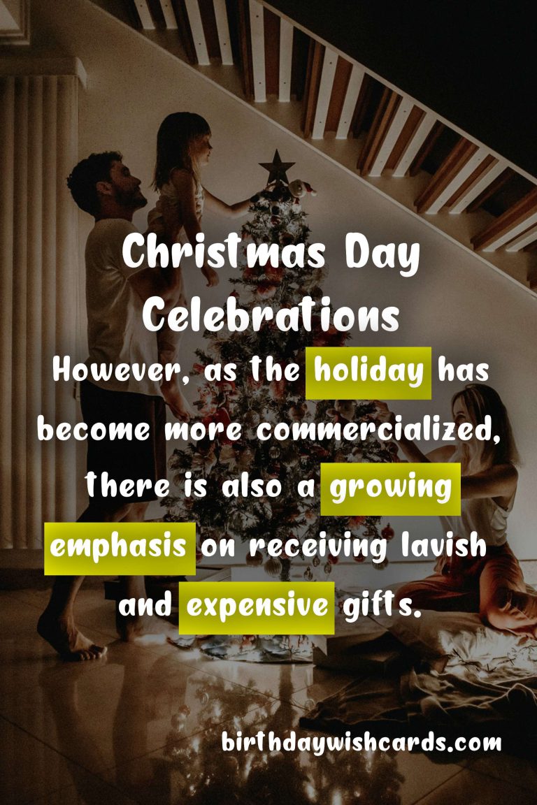 Christmas Day – Celebrating the Most Wonderful Time of the Year