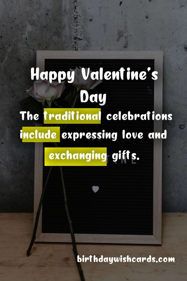Valentine’s Day – The Day of Celebrating Love