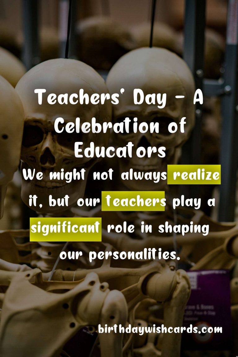 Celebrate and Honor Your Teachers This Teachers’ Day – October 12