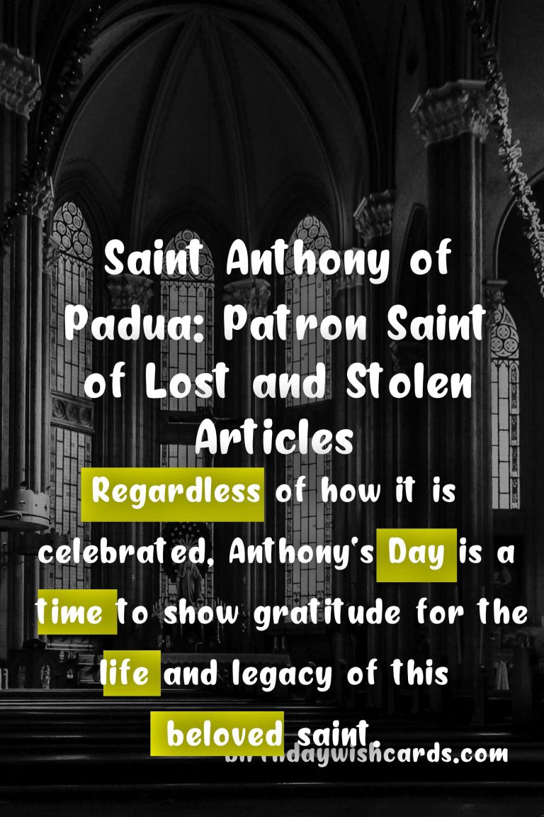 Anthony’s Day: Celebrating the Life of Saint Anthony of Padua