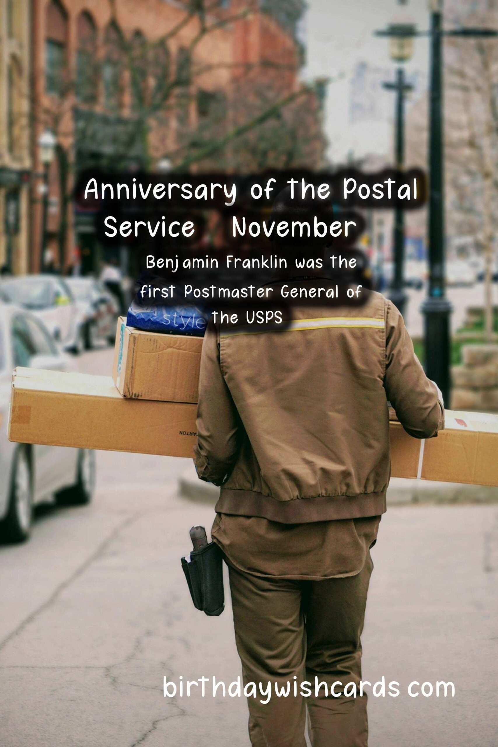 Anniversary of the Postal Service - November 16