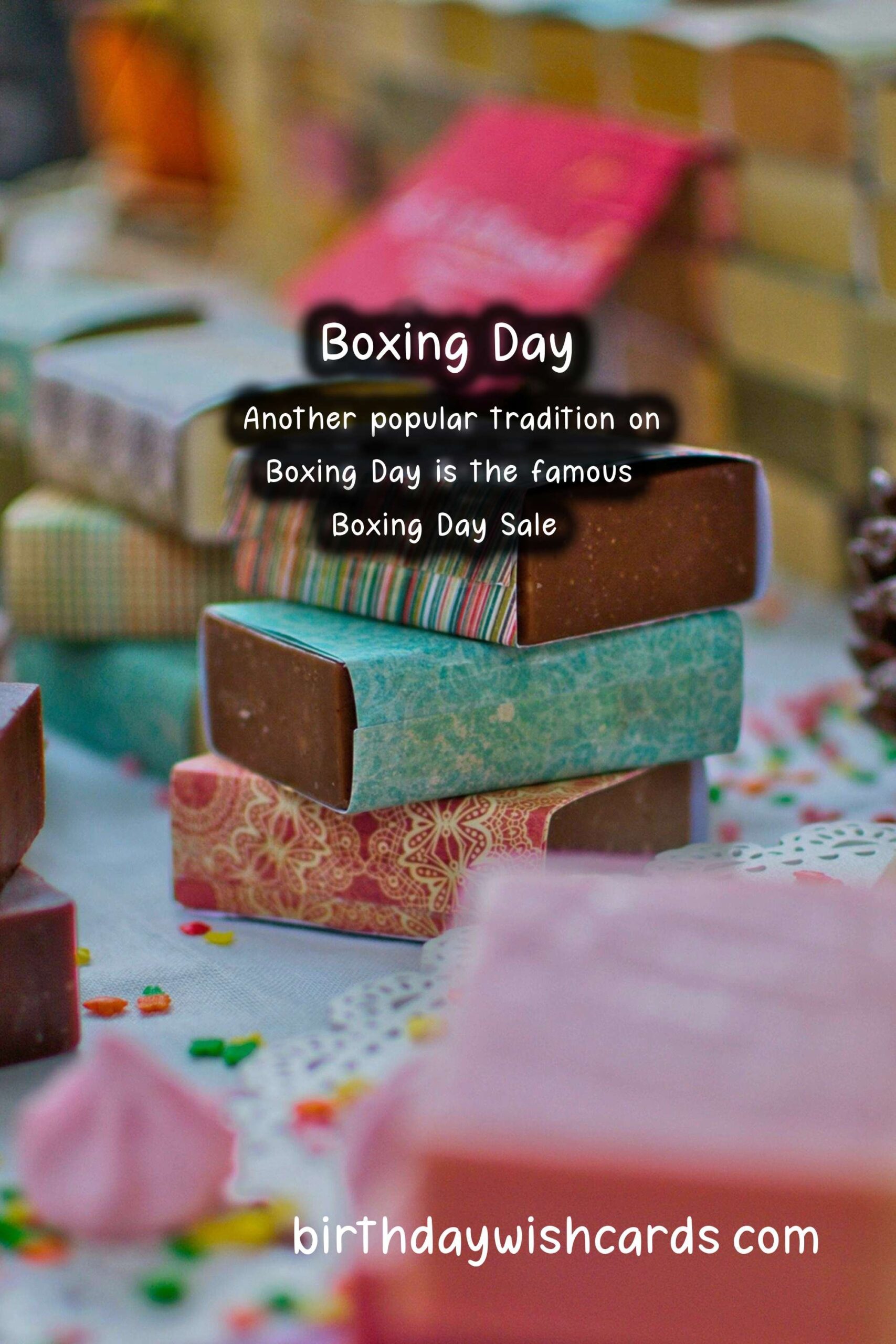 Boxing Day - The Day After Christmas