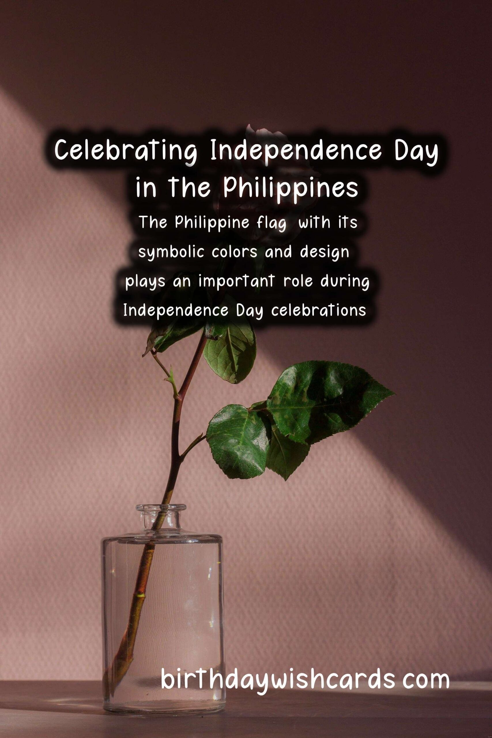 Celebrate June 12 - Independence Day in the Philippines
