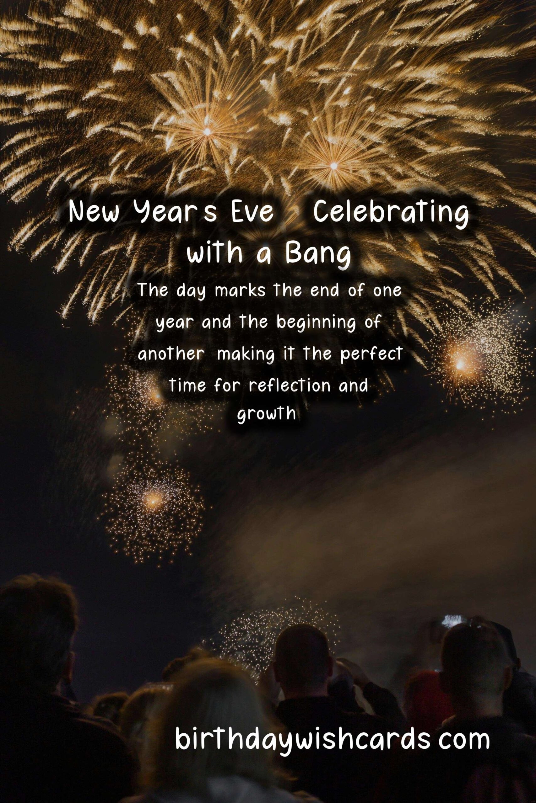 Celebrate New Year's Eve - 31 December with a Bang