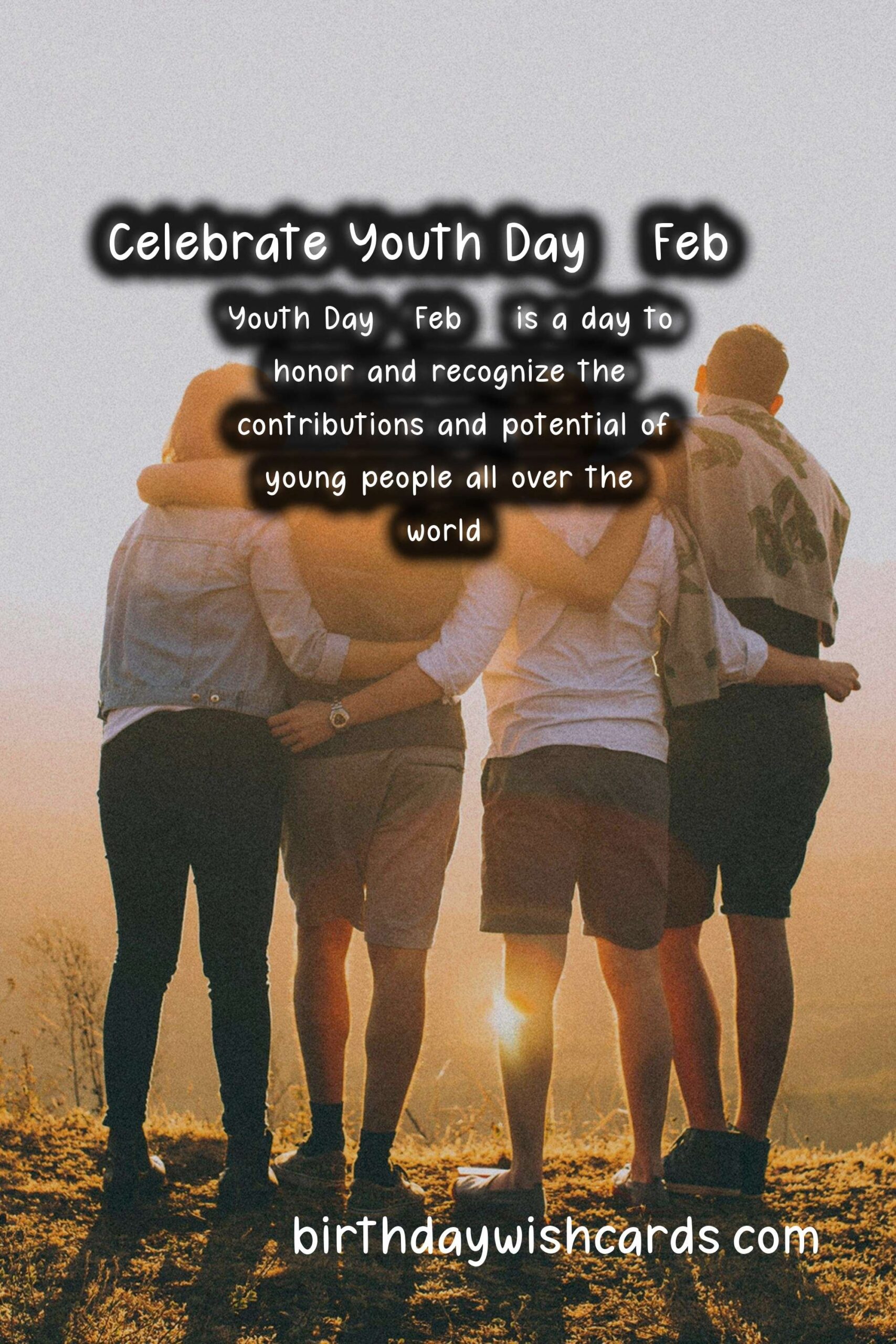 Celebrate Youth Day - Feb 21 with These Inspiring Ideas