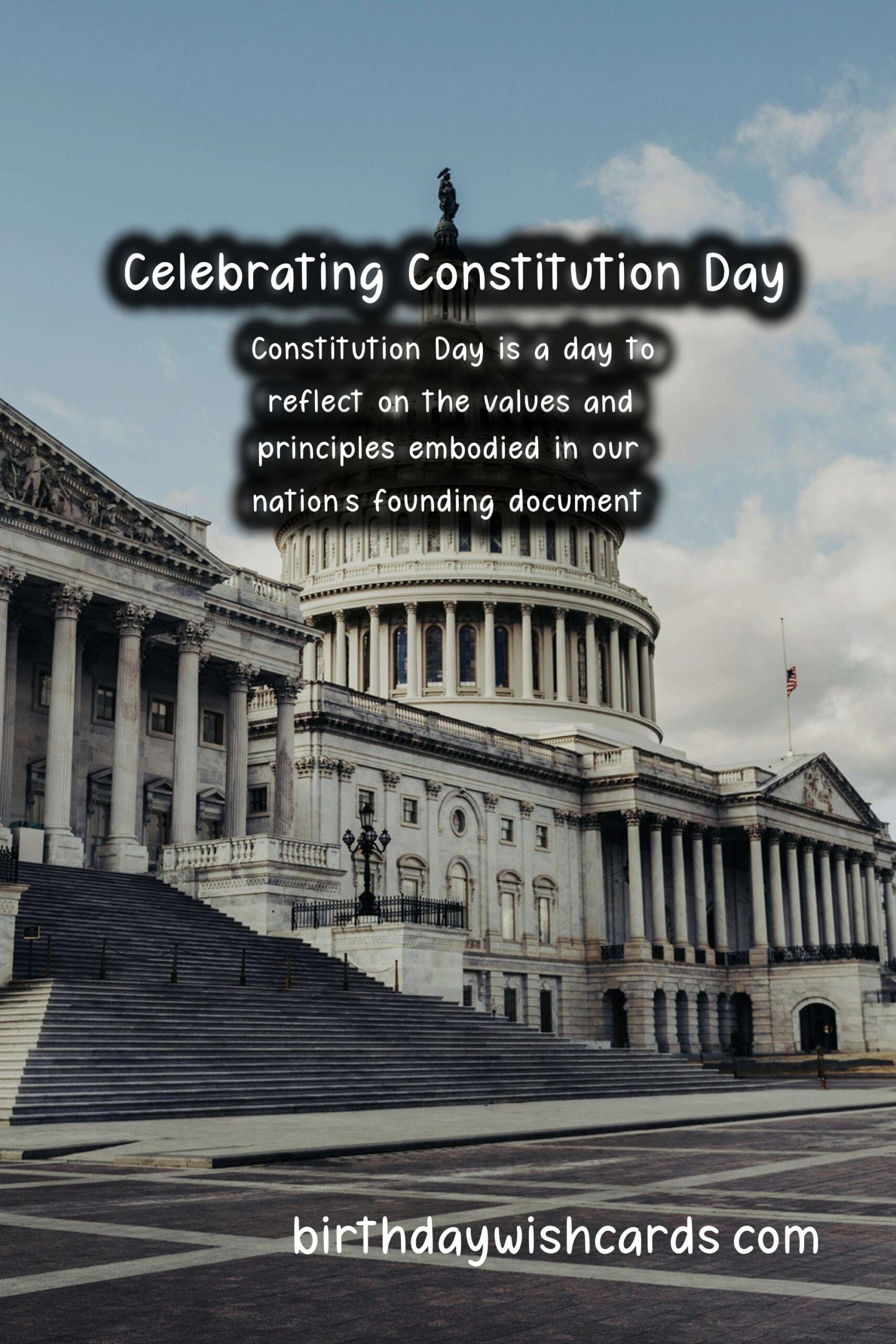 Celebrating Constitution Day: Honoring Our Founding Document on May 17th