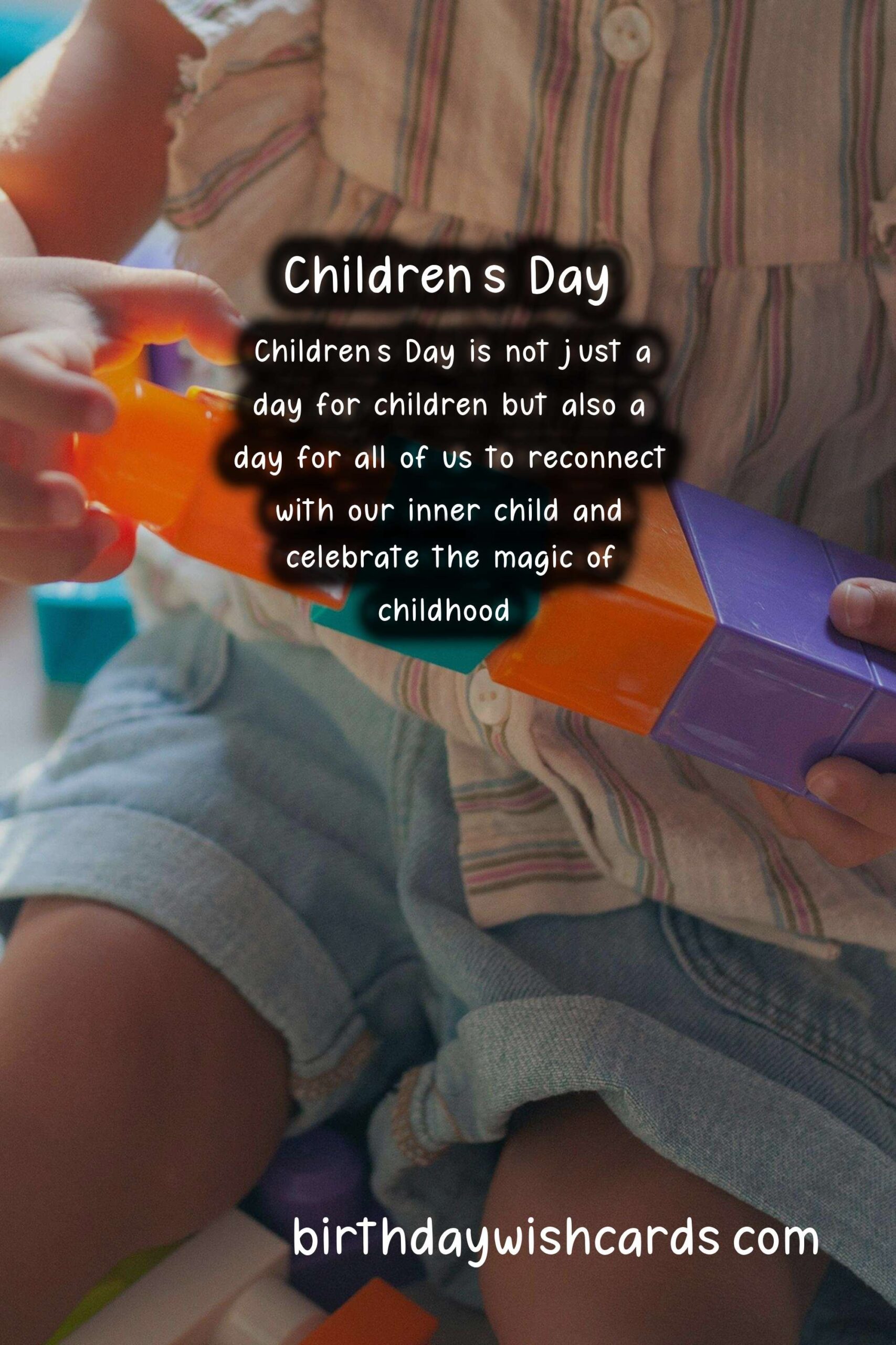Birthday Wish Cards | Children's Day (Día del Niño) – A Day to Celebrate Childhood