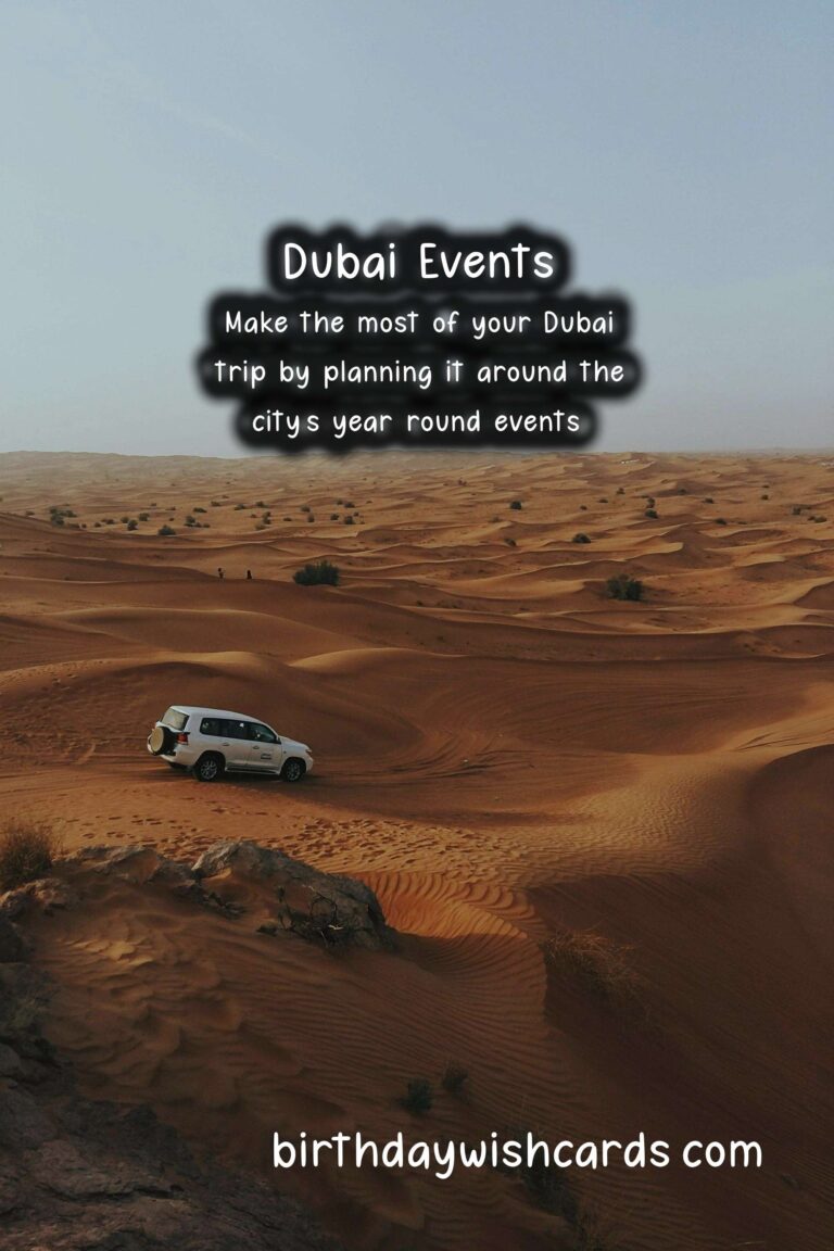 Dubai Calendar – Year-Round Events: Find Out What’s Happening in the Vibrant City