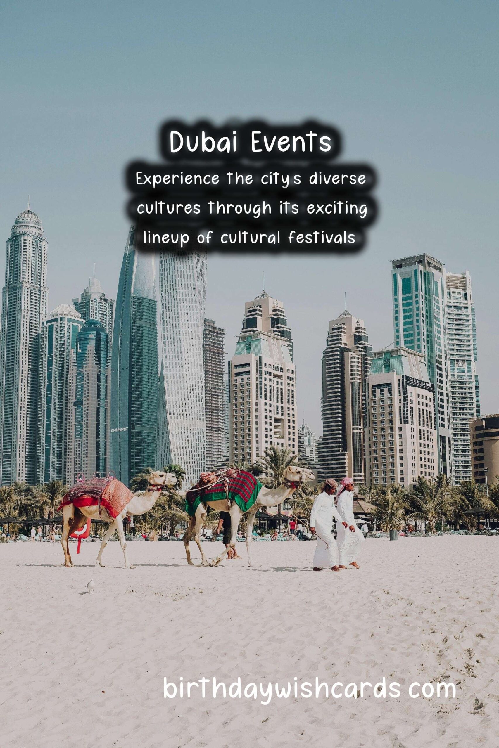 Dubai Calendar – Year-Round Events: Find Out What's Happening in the Vibrant City