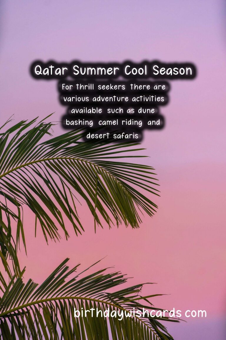 Experience a Cool Summer in Qatar – October to November