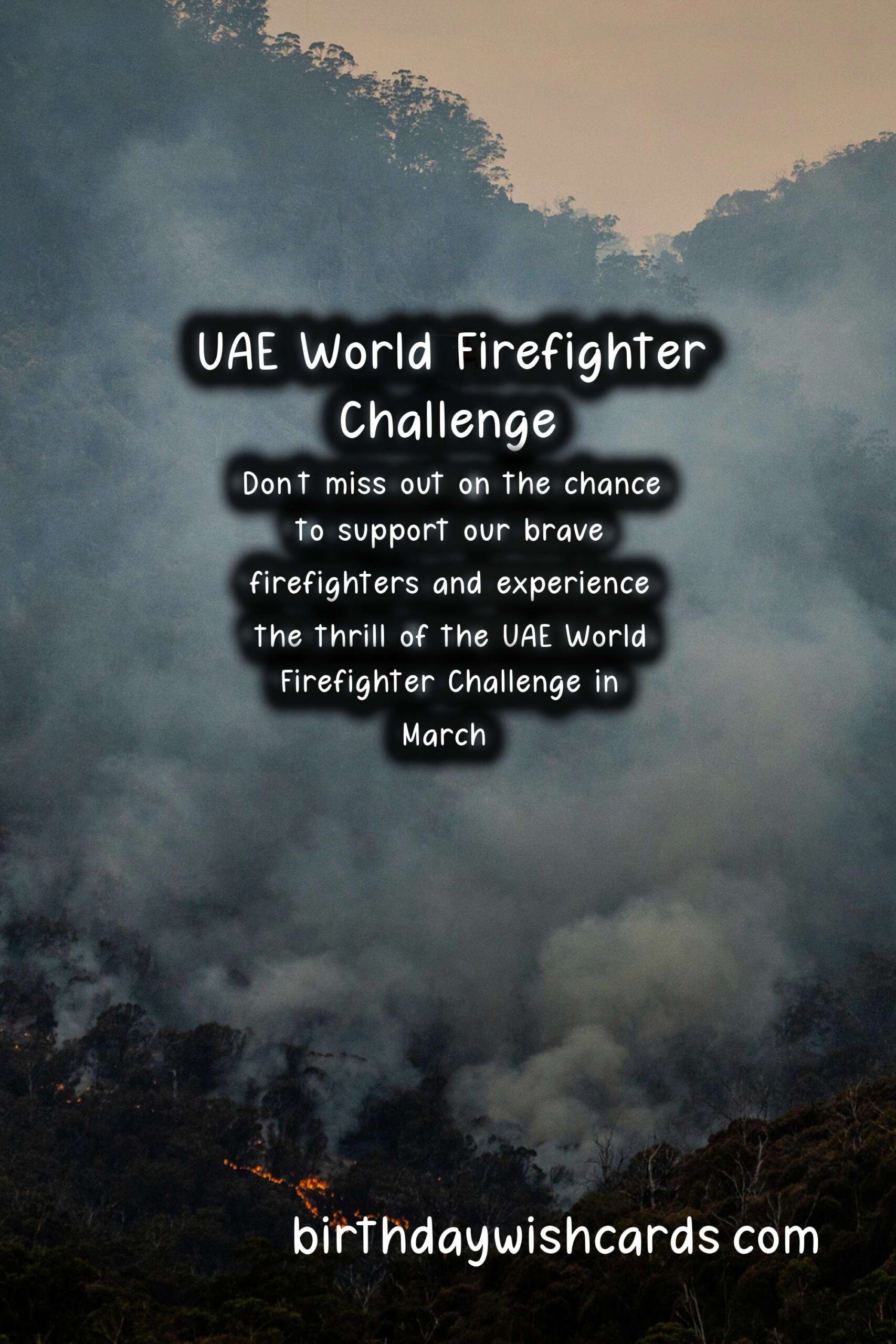 Experience the thrill of the UAE World Firefighter Challenge in March