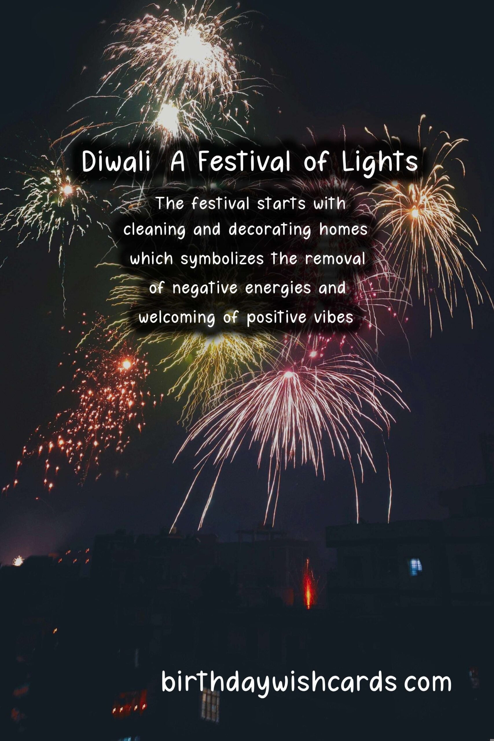 October/November - Diwali (Hindu Festival of Lights)