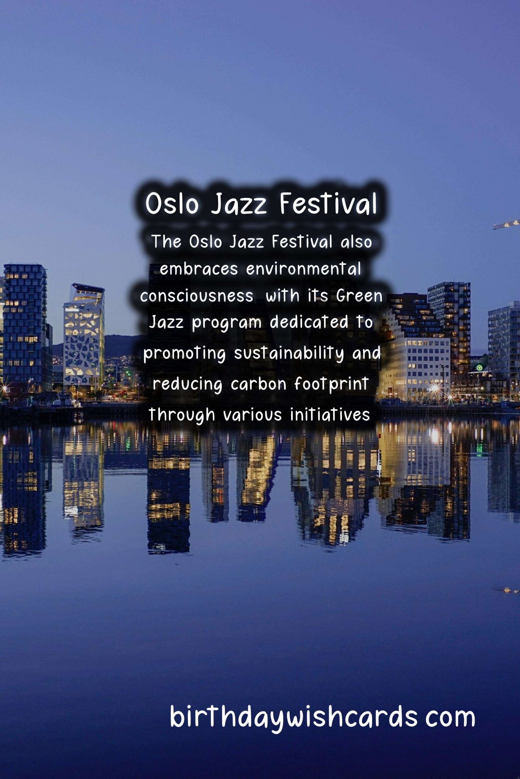 Oslo Jazz Festival - A Celebration of Music and Culture
