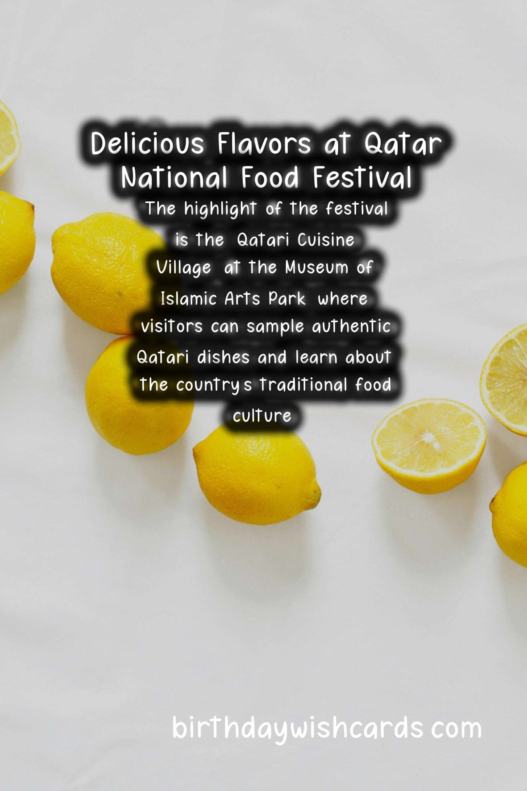 Birthday Wish Cards | The Delightful Qatar National Food Festival Held Every March