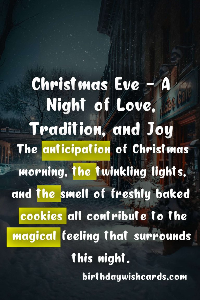 Christmas Eve – A Night of Love, Tradition, and Joy