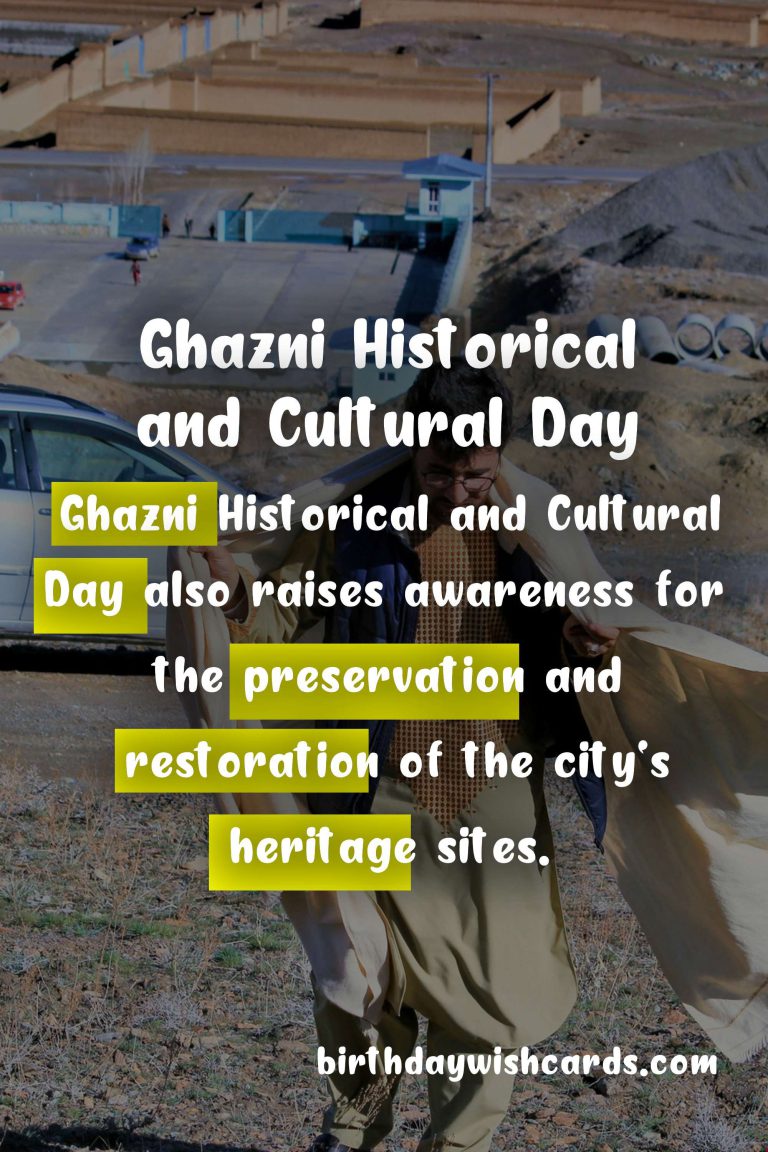 Ghazni Historical and Cultural Day – July 15