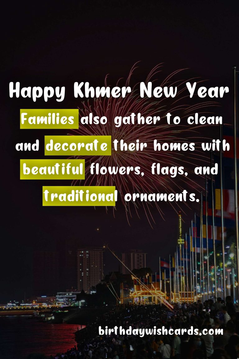 Khmer New Year: Celebrating the Tradition and Culture of Cambodia