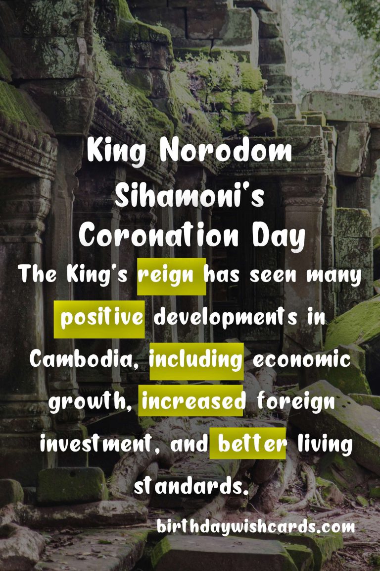 King Norodom Sihamoni’s Coronation Day: October 29