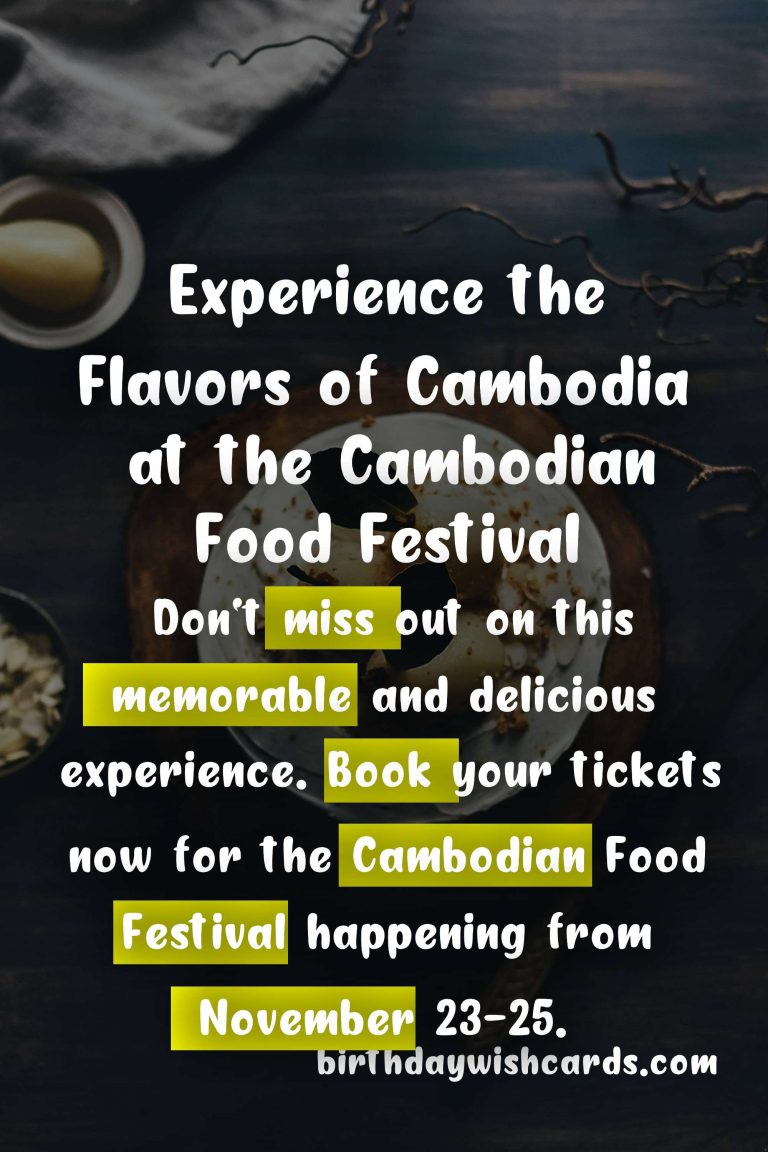 Experience the Flavors of Cambodia at the Cambodian Food Festival: November 23-25