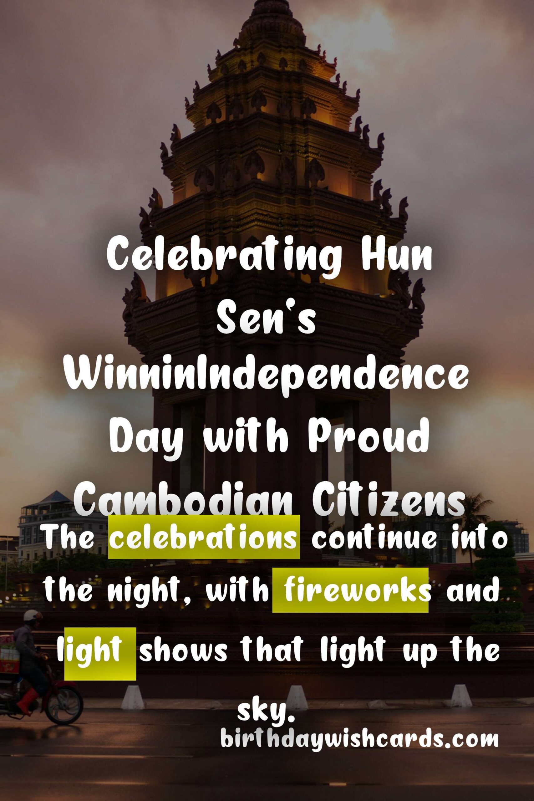 Birthday Wish Cards | Celebrate Hun Sen's WinninIndependence Day (June 27) with Joy and Pride