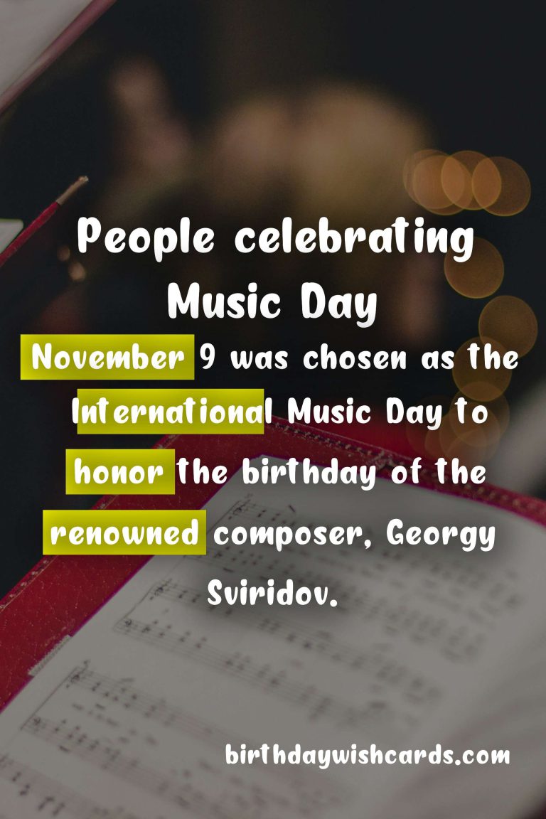 Celebrate the Universal Language of Music on Music Day (November 9)