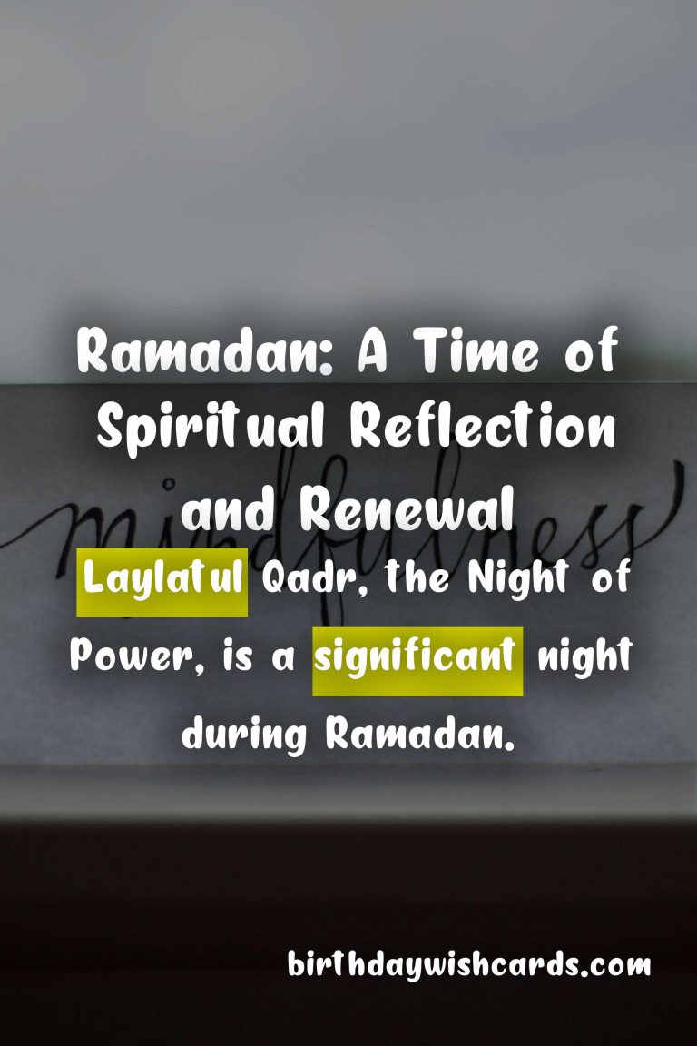 The Importance and Significance of Ramadan: A Time of Spiritual Reflection and Renewal
