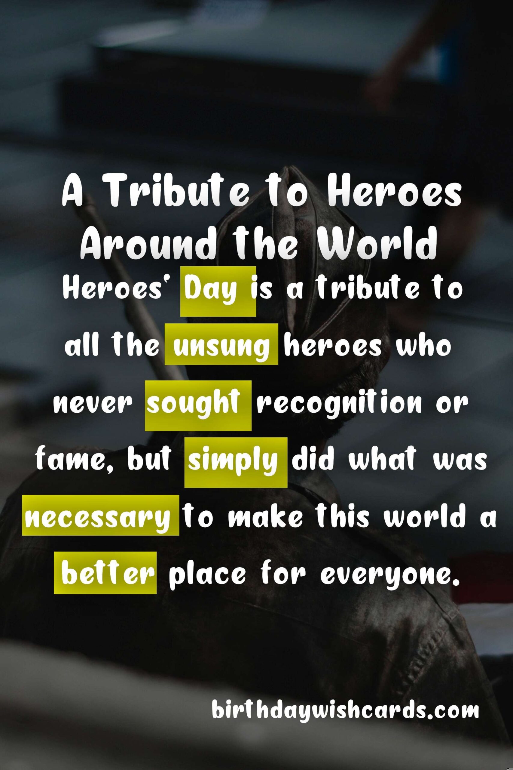 Birthday Wish Cards | Heroes' Day - A Tribute to Those Who Selflessly Serve Their Nation